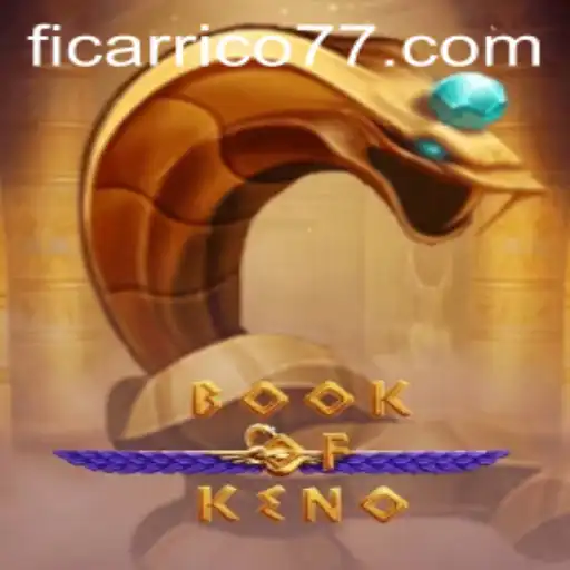 BookOfKeno: Descubra o Fascinante Mundo do Jogo e Como Ficarrico777 Pode Transformar Sua Experiência