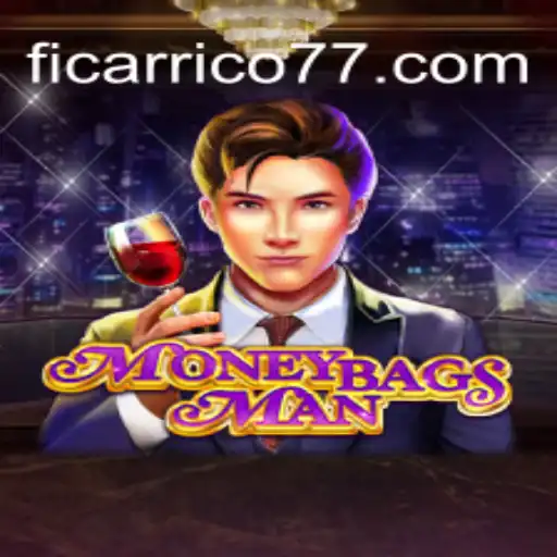 Descubra as Emoções Inesquecíveis do Jogo MoneybagsMan e Enriqueca com Ficarrico777