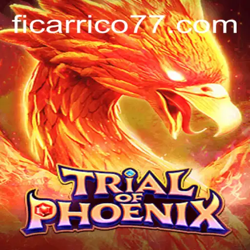 TrialofPhoenix: Explore as Oportunidades do Jogo com Ficarrico777